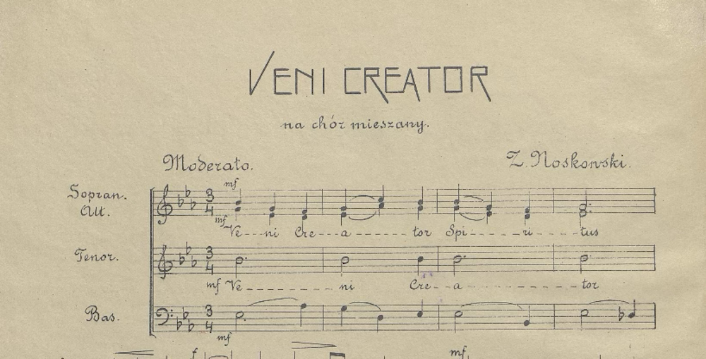Kopia rękopiśmiennicza utoworu Veni Creator Z. Noskowskiego